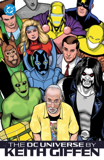 Coperta cărții 'The DC Universe by Keith Giffen - Keith Giffen'