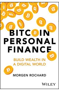 Coperta cărții 'Bitcoin Personal Finance - Morgen Rochard'