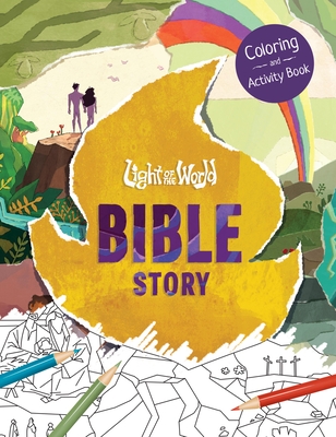 Coperta cărții 'Light of the World: Bible Story Coloring and Activity Book -'