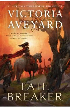 Coperta cărții 'Fate Breaker - Victoria Aveyard'