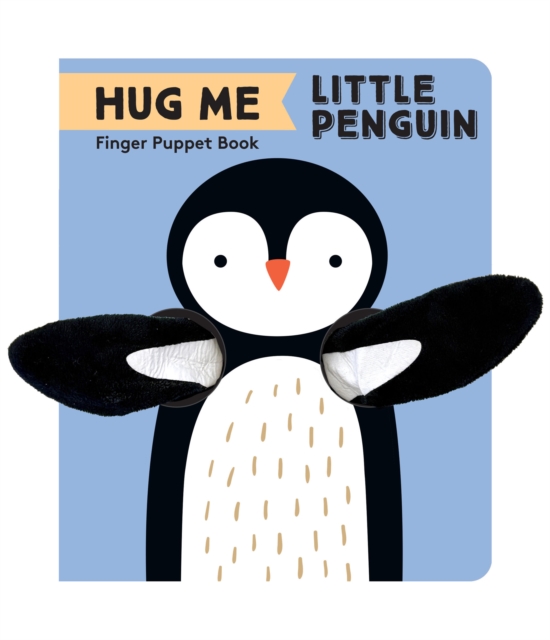 Coperta cărții 'Hug Me Little Penguin: Finger Puppet Book -'