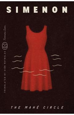 Coperta cărții 'The Mahé Circle (Romans Durs) - Georges Simenon'