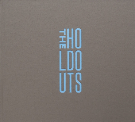 Coperta cărții 'The Holdouts - Ben Marcin'