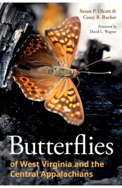 Coperta cărții 'Butterflies of West Virginia and the Central Appalachians - Susan P. Olcott'