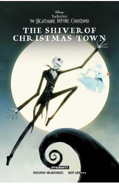 Coperta cărții 'Tim Burton's the Nightmare Before Christmas: The Shiver of Christmas Town - Torunn Grønbekk'