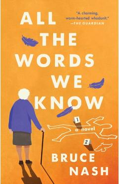 Coperta cărții 'All the Words We Know - Bruce Nash'