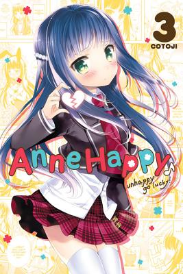 Coperta cărții 'Anne Happy, Vol. 3: Unhappy Go Lucky! Volume 3 -'