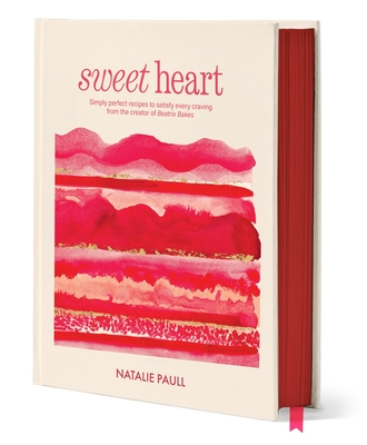 Coperta cărții 'Sweet Heart: What Kind of Sweet Does Your Heart Desire? - Natalie Paull'
