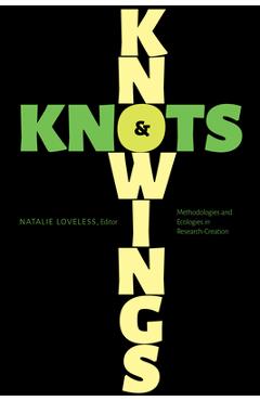 Coperta cărții 'Knowings and Knots - Natalie Loveless'