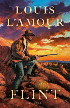 Coperta cărții 'Flint - Louis L'amour'