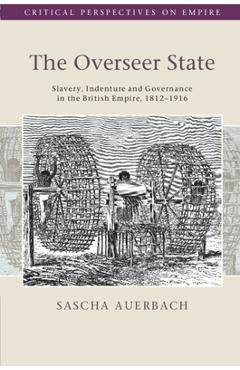 Coperta cărții 'The Overseer State - Sascha Auerbach'