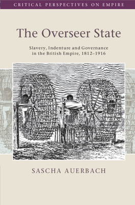 Coperta cărții 'The Overseer State - Sascha Auerbach'