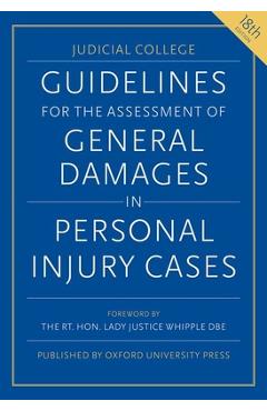 Coperta cărții 'Guidelines for the Assessment of General Damages in Personal Injury Cases - Judicial College'