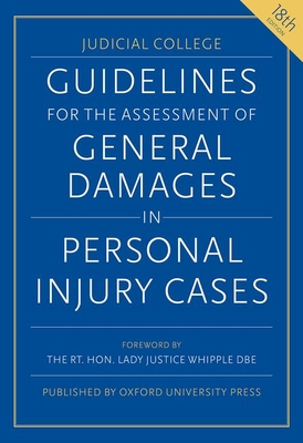 Coperta cărții 'Guidelines for the Assessment of General Damages in Personal Injury Cases - Judicial College'