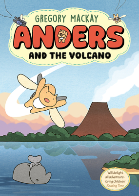 Coperta cărții 'Anders and the Volcano: Anders 2 Volume 2 - Gregory Mackay'