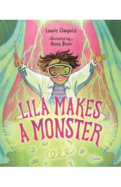 Coperta cărții 'Lila Makes a Monster - Laurie Elmquist'