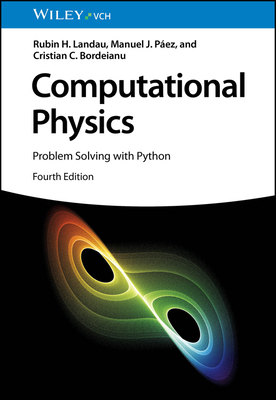 Coperta cărții 'Computational Physics: Problem Solving with Python - Rubin H. Landau'