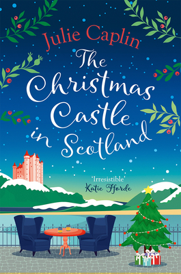Coperta cărții 'The Christmas Castle in Scotland - Julie Caplin'