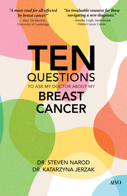Coperta cărții 'Ten Questions to Ask My Doctor about My Breast Cancer - Steven Narod'