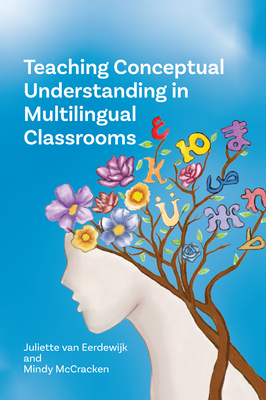 Coperta cărții 'Teaching Conceptual Understanding in Multilingual Classrooms - Juliette Van Eerdewijk'