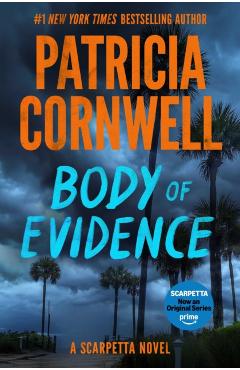 Body of Evidence: A Scarpetta Novel - Patricia Cornwell