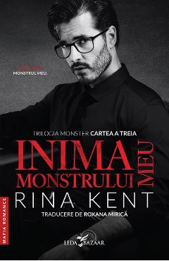Coperta cărții 'eBook Inima monstrului meu. Trilogia Monster Vol.3 - Rina Kent'