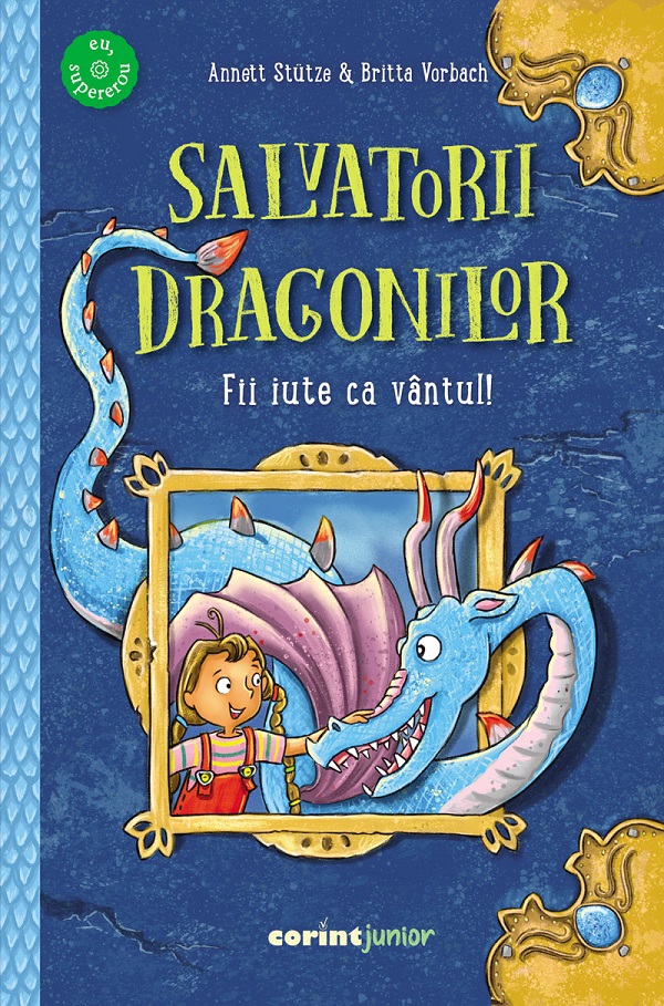 Coperta cărții 'eBook Salvatorii dragonilor! Fii iute ca vântul! - Annett Stutze, Britta Vorbach'