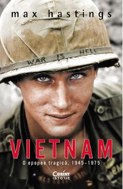 Coperta cărții 'eBook Vietnam. O epopee tragică, 1945-1975 - Max Hastings'
