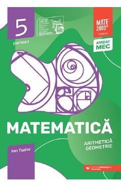 Coperta cărții 'Matematică - Clasa 5 Partea 1 - Inițiere - Ion Tudor'