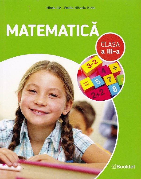 Coperta cărții 'Matematica - Clasa 3 - Auxiliar - Mirela Ilie, Emilia Mihaela Micloi'