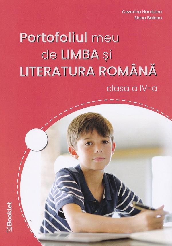 Coperta cărții 'Portofoliul meu de Limba și literatura română - Clasa 4 - Cezarina Hardulea, Elena Balcan'