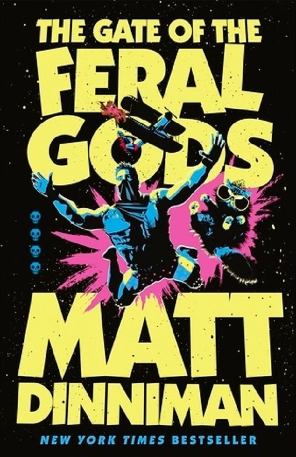 Coperta cărții 'The Gate of the Feral Gods - Matt Dinniman'