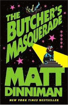 Coperta cărții 'The Butcher's Masquerade - Matt Dinniman'