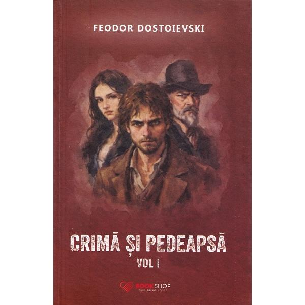 Pachet 2 volume: Crima si pedeapsa - Feodor Dostoievski