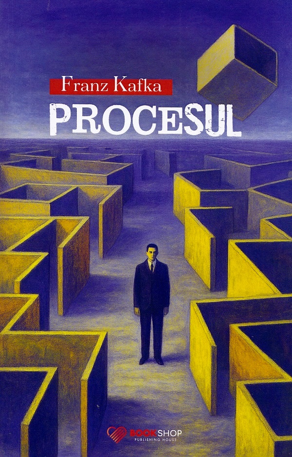 Coperta cărții 'Procesul - Franz Kafka'