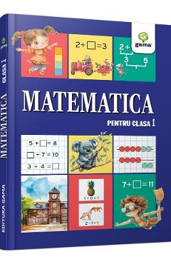 Coperta cărții 'Matematica pentru clasa 1'