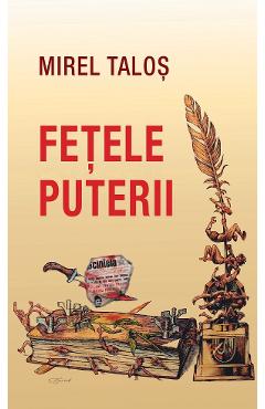Coperta cărții 'Fețele puterii - Mirel Taloș'