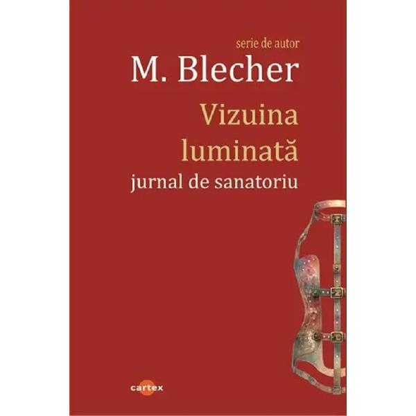 Pachet 4 carti. Integrala blecher - Max Blecher