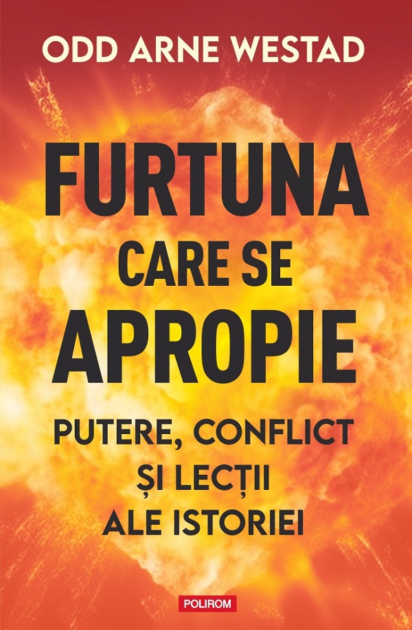Coperta cărții 'Furtuna care se apropie - Odd Arne Westad'