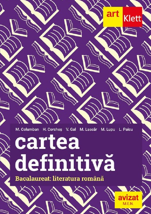 Coperta cărții 'Cartea definitivă. Bacalaureat. Literatură română - Liliana Paicu , Monica H. Columban , Horia Corcheș , Victoria Gal ,'
