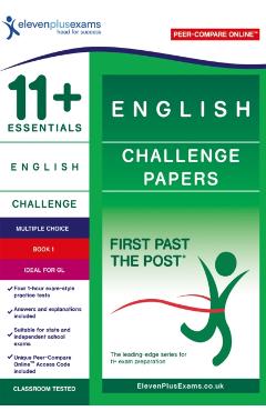 11+ Essentials English: Challenge Papers Book 1 -