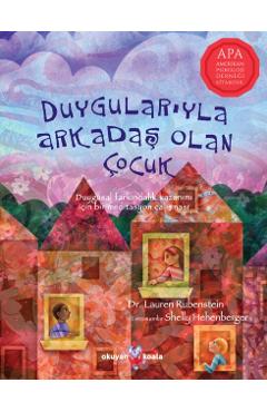 Duygulariyla Arkadas Olan ?ocuk -