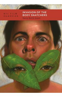 Invasion of the Body Snatchers - Barry Keith Grant