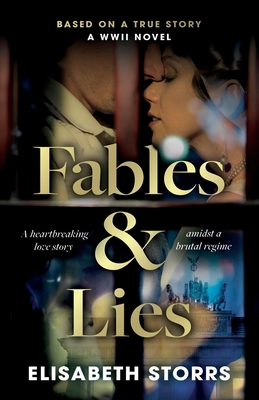 Coperta cărții 'Fables & Lies - Elisabeth Storrs'