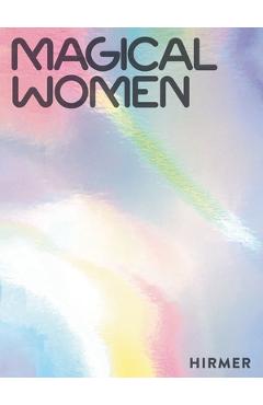 Coperta cărții 'Magical Women -'
