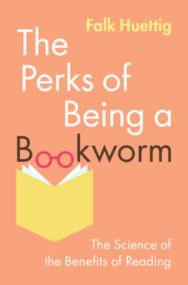Coperta cărții 'The Perks of Being a Bookworm - Falk Huettig'