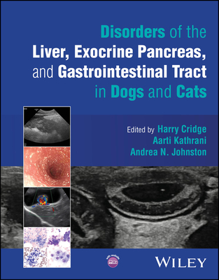 Coperta cărții 'Disorders of the Liver, Exocrine Pancreas, and Gastrointestinal Tract in Dogs and Cats - Harry Cridge'