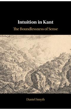 Coperta cărții 'Intuition in Kant - Daniel Smyth'