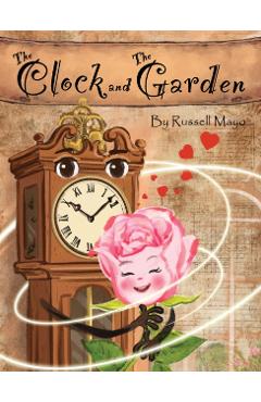 The Clock and the Garden - Russell Mayo