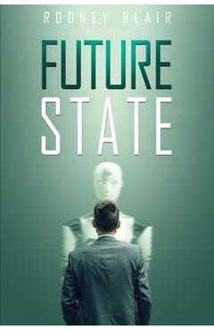 Coperta cărții 'Future State - Rodney Blair'